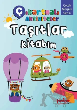 Çıkartmalı Aktiviteler Taşıtlar Kitabım – Buçe Dayı – Pinokyo Yayınları kitap kapağı