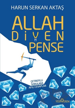 Allah Diyen Pense – Harun Serkan Aktaş – Yediveren Yayınları kitap kapağı