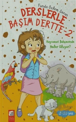 Derslerle Başım Dertte - 2 – Funda Özlem Şeran – Final Kültür Sanat Yayınları kitap kapağı