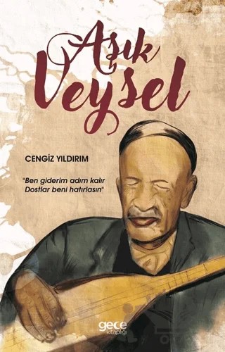Aşık Veysel – Cengiz Yıldırım – Gece Kitaplığı kitap kapağı