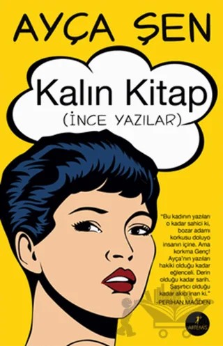 Kalın Kitap – Ayça Şen – Artemis Yayınları kitap kapağı