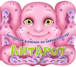 Hayvanlar Aleminin En Sarmaş Dolaşı : Ahtapot – Kolektif – Kukla Yayınları kitap kapağı