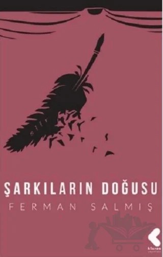 Şarkıların Doğuşu – Ferman Salmış – Klaros Yayınları kitap kapağı
