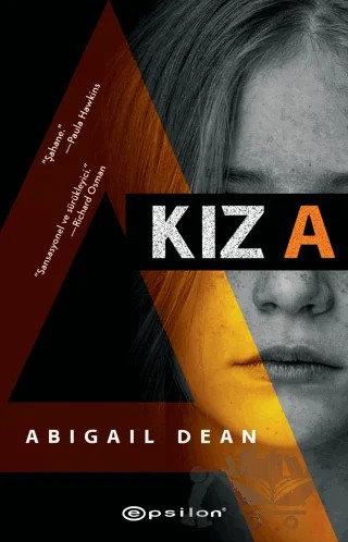 Kız A – Abigail Dean – Epsilon Yayınevi kitap kapağı