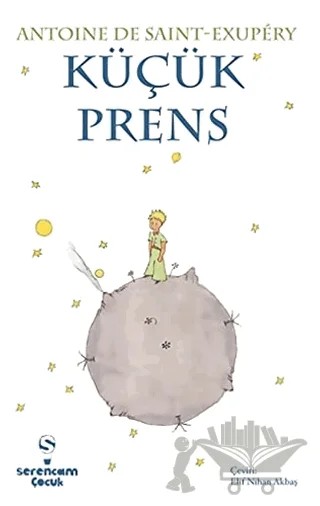 Küçük Prens – Antoine de Saint-Exupery – Serencam Yayınevi kitap kapağı