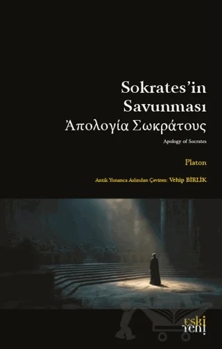 Sokrates’in Savunması – Platon – Eski Yeni Yayınları kitap kapağı