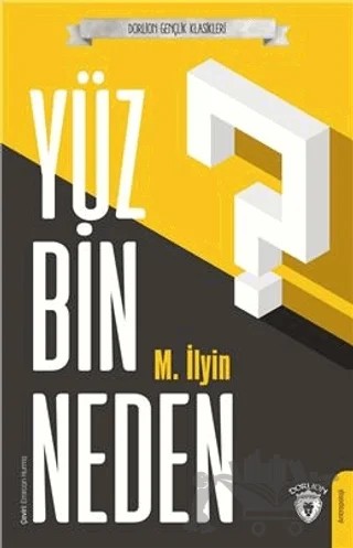 Yüz Bin Neden – M.İlyin – Dorlion Yayınları kitap kapağı