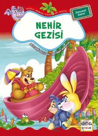 Nehir Gezisi 8 - Danışmak Gayret – Bestami Yazgan, Necran Mirhun – Nar Çocuk kitap kapağı