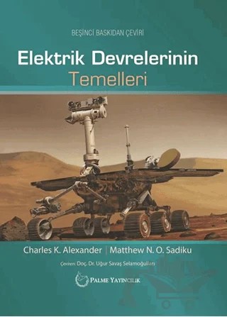 Elektrik Devrelerinin Temelleri – Charles K. Alexander, Matthew N. O. Sadiku – Palme Yayıncılık kitap kapağı