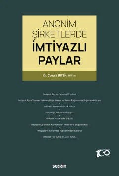 Anonim Şirketlerde İmtiyazlı Paylar – Cengiz Erten – Seçkin Yayıncılık kitap kapağı