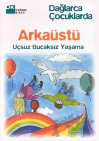 Arkaüstü Uçsuz Bucaksız Yaşama – Fazıl Hüsnü Dağlarca – Doğan Kitap kitap kapağı