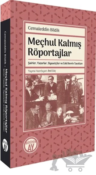Meçhul Kalmış Röportajlar – Cemaleddin Bildik – Büyüyen Ay Yayınları kitap kapağı