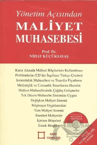 Yönetim Açısından Maliyet Muhasebesi – Nihat Küçüksavaş – Kare Yayınları kitap kapağı