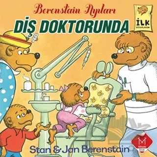 Berenstain Ayıları - Diş Doktorunda – Jan Berenstain, Stan Berenstain – Mikado Yayınları kitap kapağı
