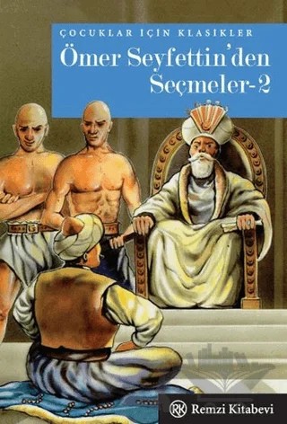 Ömer Seyfettin’den Seçmeler - 2 (Midi Boy) – Ömer Seyfettin – Remzi Kitabevi kitap kapağı