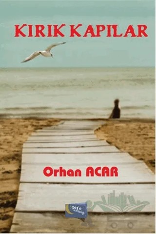 Kırık Kapılar – Orhan Acar – Gece Kitaplığı kitap kapağı