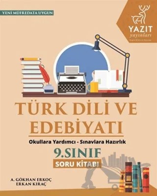Yazıt 9. Sınıf Türk Dili ve Edebiyatı Soru Kitabı – A. Gökhan Erkoç, Erkan Kıraç – Yazıt Yayıncılık kitap kapağı