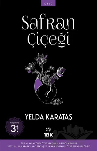 Safran Çiçeği – Yelda Karataş – İBK - İz Bırakan Kalemler kitap kapağı