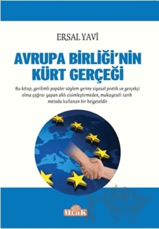 Avrupa Birliği'nin Kürt Gerçeği – Ersal Yavi – Ulak Yayıncılık kitap kapağı