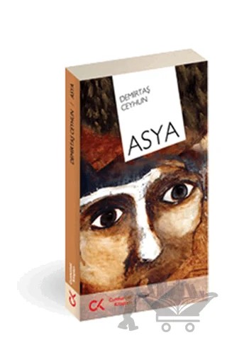 Asya – Demirtaş Ceyhun – Cumhuriyet Kitapları kitap kapağı