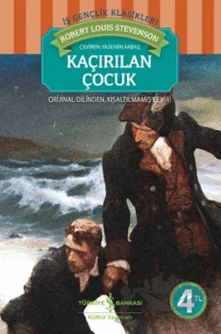Kaçırılan Çocuk – Robert Louıs Stevenson – İş Bankası Kültür Yayınları kitap kapağı