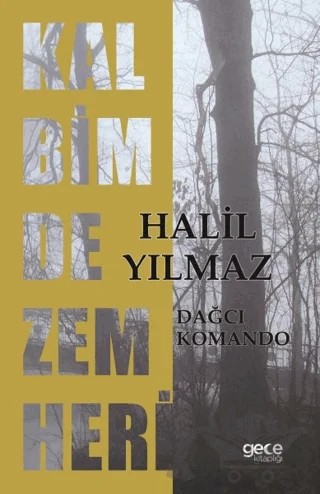 Kalbimde Zemheri – Halil Yılmaz – Gece Kitaplığı kitap kapağı