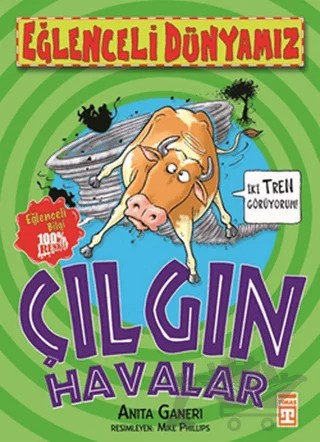 Çılgın Havalar – Anita Ganeri – Eğlenceli Bilgi Yayınları kitap kapağı