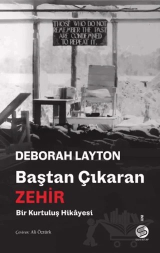 Baştan Çıkaran Zehir – Deborah Layton – Sahi Kitap kitap kapağı