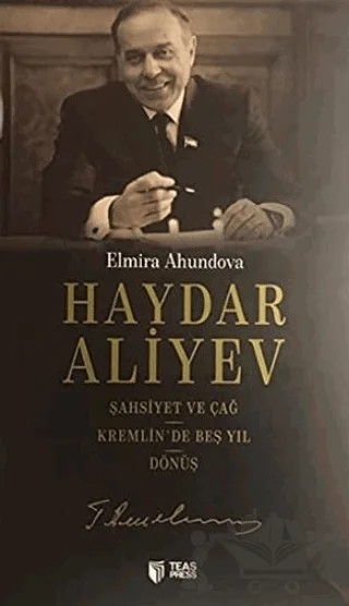 20 ve 21'inci Yüzyılın Sembol Devlet Adamı (3 Kitap Takım) – Elmira Ahundova – Teas Press - Misyon Kitapları kitap kapağı