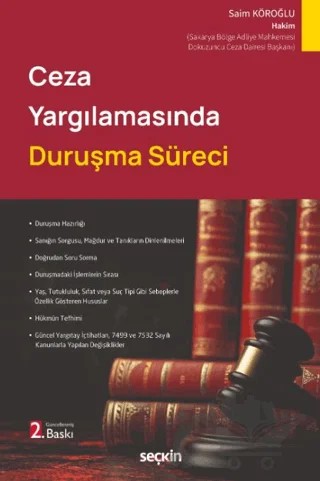 Ceza Yargılamasında Duruşma Süreci – Saim Köroğlu – Seçkin Yayıncılık kitap kapağı