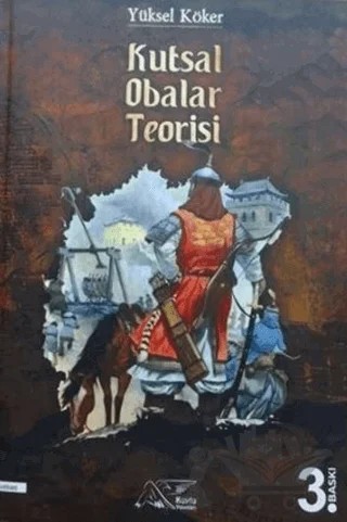 Kutsal Obalar Teorisi – Yüksel Köker – Kuytu Yayınları kitap kapağı