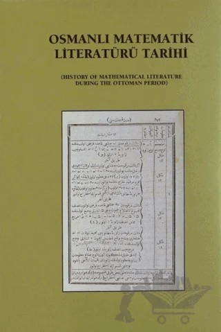 Osmanlı Matematik Literatürü Tarihi (2 Cilt) – Kolektif – IRCICA kitap kapağı