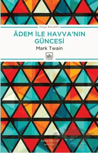 Adem ile Havva'nın Güncesi – Mark Twaın – İthaki Yayınları kitap kapağı