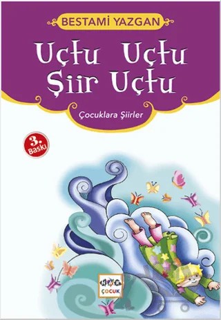 Uçtu Uçtu Şiir Uçtu – Bestami Yazgan – Nar Çocuk kitap kapağı