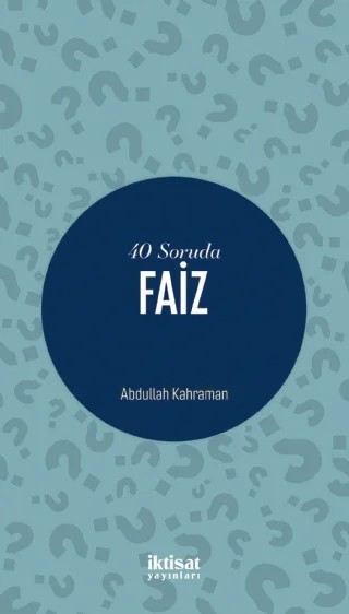 40 Soruda Faiz – Abdullah Kahraman – İktisat Yayınları kitap kapağı