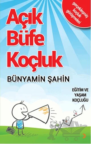 Açık Büfe Koçluk – Bünyamin Şahin – Cinius Yayınları kitap kapağı