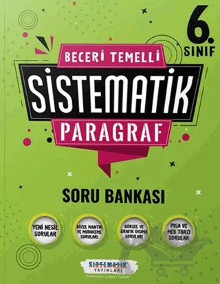 6. Sınıf Beceri Temelli Sistematik Paragraf Soru Bankası – Kolektif – Sistematik Yayınları kitap kapağı