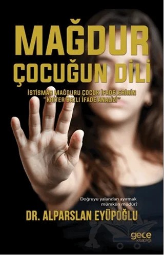 Mağdur Çocuğun Dili – Alparslan Eyüpoğlu – Gece Kitaplığı kitap kapağı