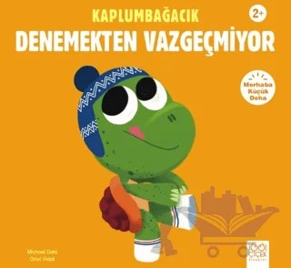 Kaplumbağacık Denemekten Vazgeçmiyor – Michael Dahl – 1001 Çiçek Kitaplar kitap kapağı