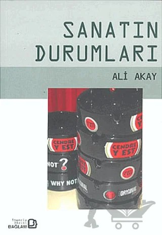 Sanatın Durumları – Ali Akay – Bağlam Yayınları kitap kapağı