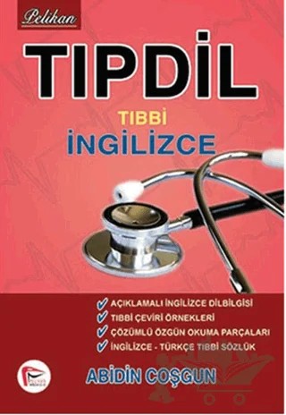 Tıpdil Tıbbi İngilizce – Abidin Coşkun – Pelikan Tıp Teknik Yayıncılık kitap kapağı