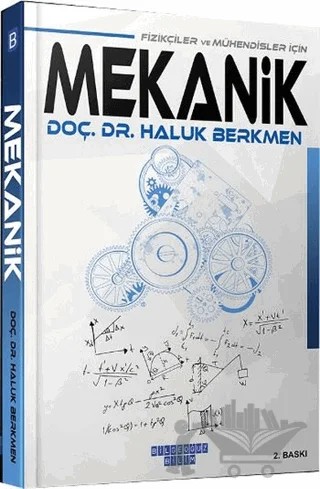 Fizikçiler ve Mühendisler için Mekanik – Haluk Berkmen – Bilgeoğuz Yayınları kitap kapağı