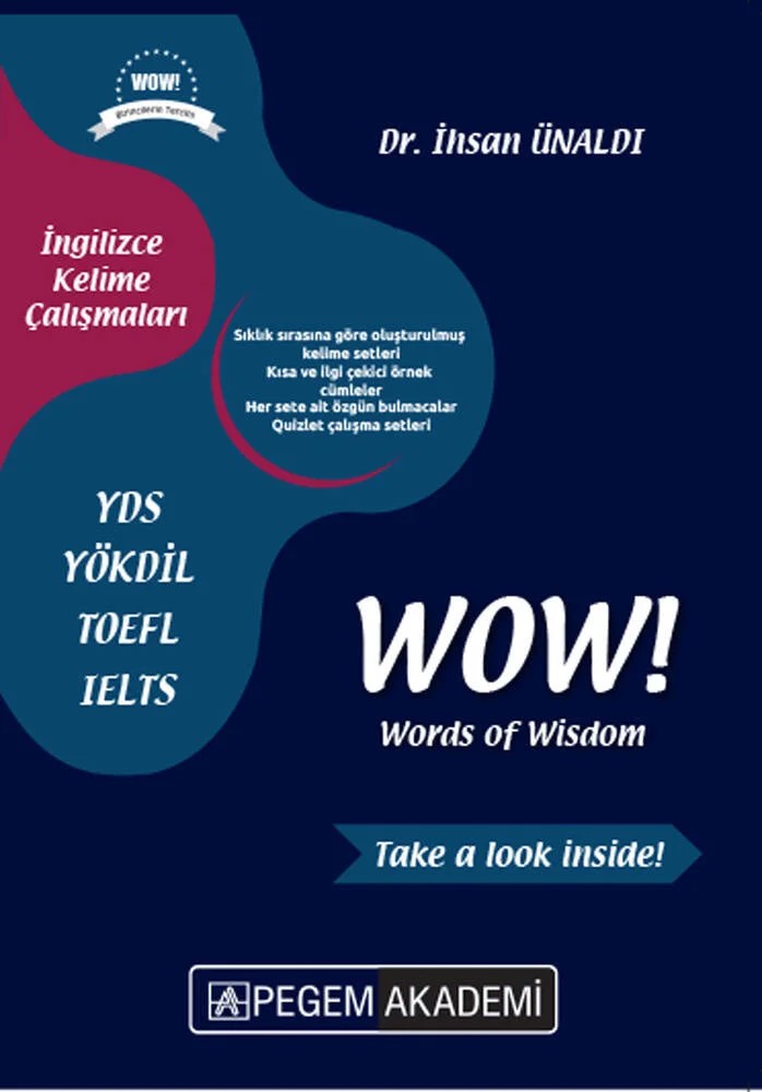 YDS YÖKDİL WoW! Words of Wisdom – İhsan Ünaldı – Pegem Akademi Yayıncılık kitap kapağı
