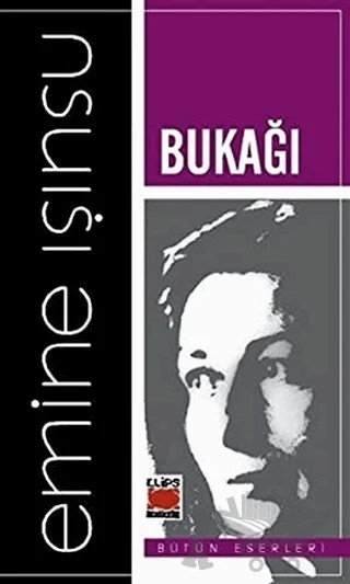 Bukağı – Emine Işınsu – Elips Kitap kitap kapağı