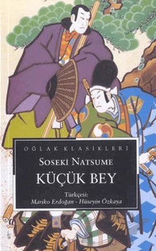 Küçük Bey – Natsume Soseki – Oğlak Yayıncılık kitap kapağı