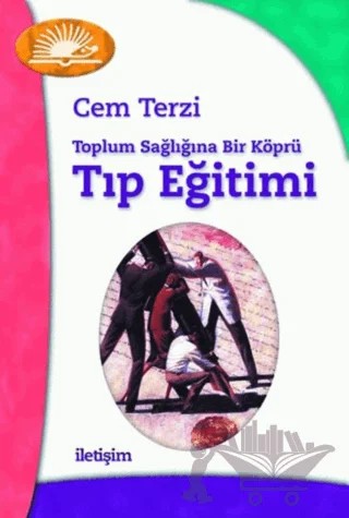 Tıp Eğitimi – Cem Terzi – İletişim Yayınevi kitap kapağı