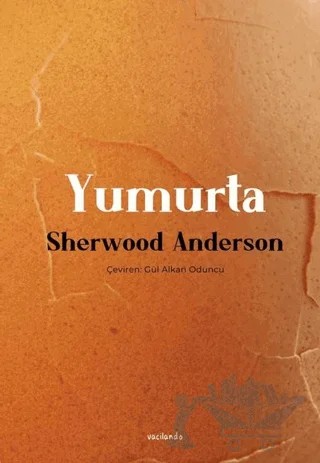 Yumurta – Sherwood Anderson – Vacilando Kitap kitap kapağı