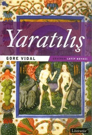 Yaratılış – Gore Vidal – Literatür Yayıncılık kitap kapağı