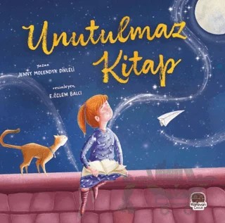 Unutulmaz Kitap – Jenny Molendyk Divleli – Karavan Çocuk Yayınları kitap kapağı