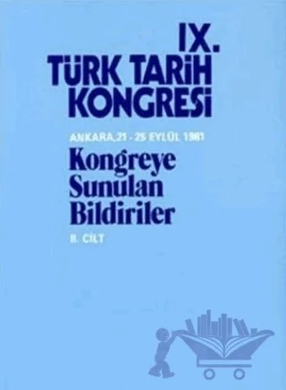 9. Türk Tarih Kongresi 2. Cilt – Kolektif – Türk Tarih Kurumu Yayınları kitap kapağı